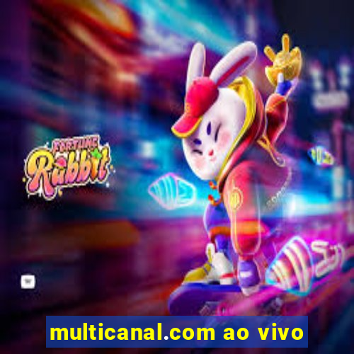 multicanal.com ao vivo